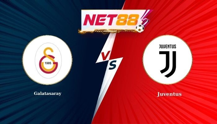 NET88 Soi Kèo, Nhận Định Bóng Đá Galatasaray vs Juventus 0h45 - 18-02-2026
